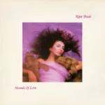 Kate Bush – Hounds Of Love