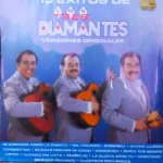 Los Tres Diamantes – 15 Exitos De Los Tres Diamantes