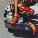 The Cars – Greatest Hits