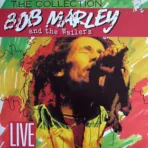 Bob Marley & The Wailers – Live - The Collection