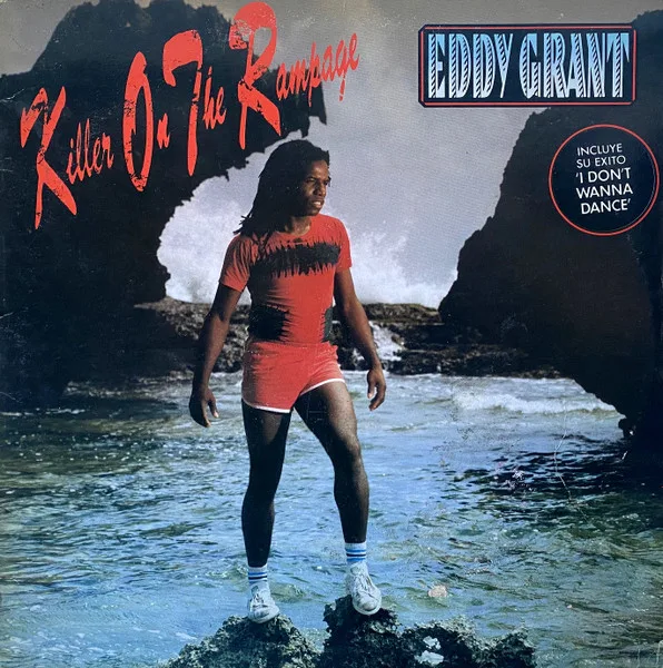 Eddy Grant – Killer On The Rampage