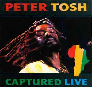 Peter Tosh – Captured Live