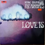 Eric Burdon And The Animals – Love Is