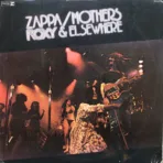 Zappa / Mothers – Roxy & Elsewhere