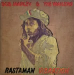 Bob Marley & The Wailers – Rastaman Vibration