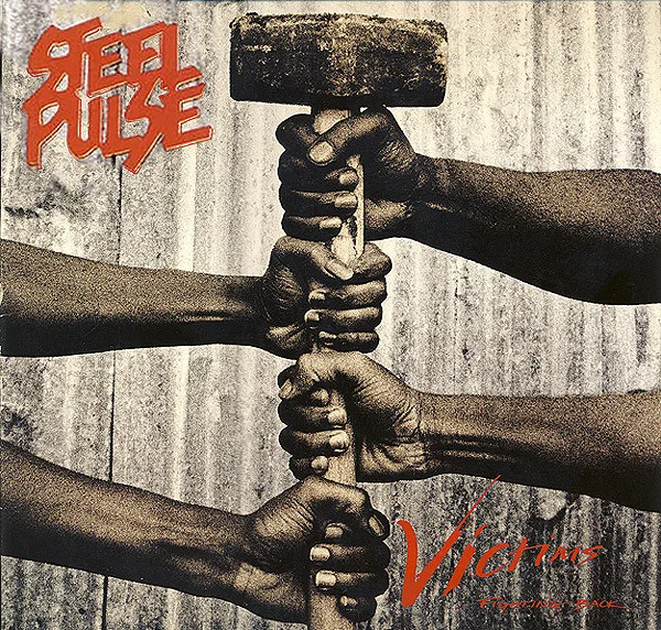 Steel Pulse – Victims