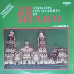 25 Años De Los Mejores De Mexico - Volumen 6