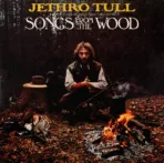 Jethro Tull – Songs From The Wood