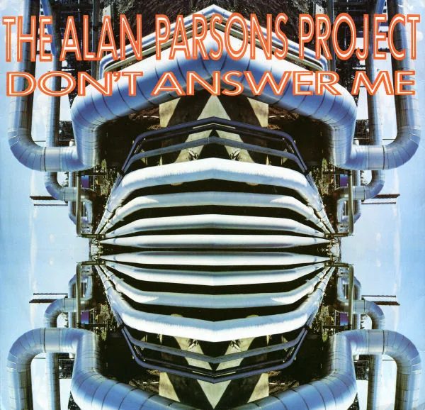 The Alan Parsons Project – Don't Answer Me