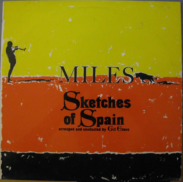 Miles Davis – Sketches Of Spain