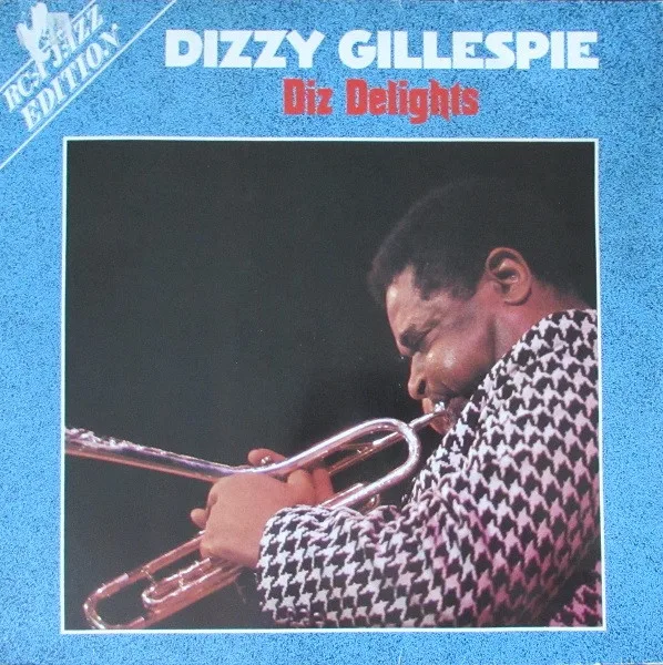 Dizzy Gillespie – Diz Delights