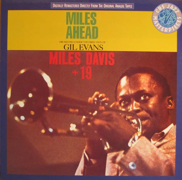 Miles Davis + 19, Gil Evans – Miles Ahead