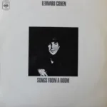Leonard Cohen – Songs From A Room = Canciones Desde Una Habitación