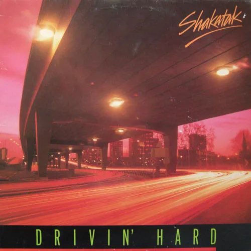 Shakatak – Drivin' Hard