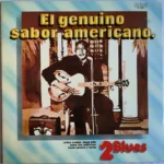 2 Blues - El genuino sabor americano