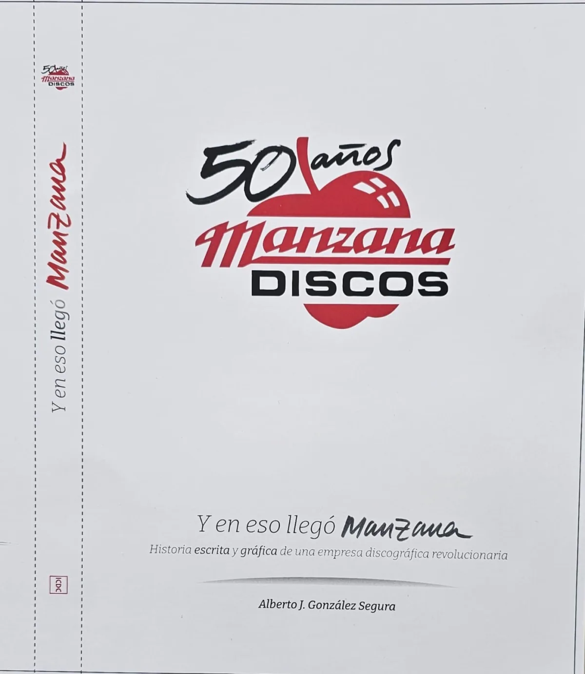 *50 AÑOS... Y en eso llegó MANZANA - Imagen 2