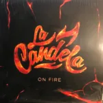 La Candela Salsa Orchestra – On Fire
