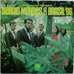 Herb Alpert Presents Sergio Mendes & Brasil '66 – Herb Alpert Presents Sergio Mendes & Brasil '66