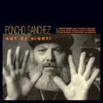 Poncho Sanchez – Out Of Sight