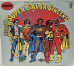 Jerry Masucci Presents – Super Salsa Singers
