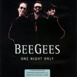 Bee Gees – One Night Only