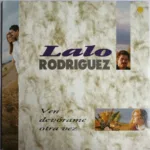 Lalo Rodríguez – Ven Devórame Otra Vez