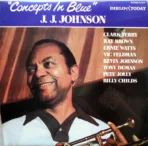 J.J. Johnson – Concepts In Blue