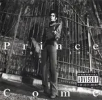 Prince – Come