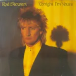 Rod Stewart – Tonight I'm Yours