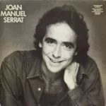 Joan Manuel Serrat – Sinceramente Teu