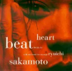 Ryuichi Sakamoto – Heartbeat