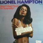 Lionel Hampton – Stop, I Don't Need No Sympathy