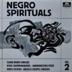 Negro - Spirituals Vol.2