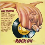 The Bunch – Rock On