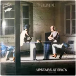 Yazoo – Upstairs At Eric's = Arriba Donde Eric