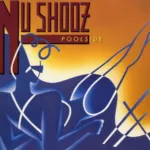 Nu Shooz – Poolside
