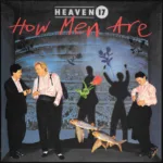 Heaven 17 – How Men Are