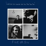Five Or Six – Cántame Esa Canción Que Dice, Yeah, Yeah, Yeah