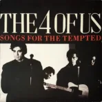 The 4 Of Us – Songs For The Tempted