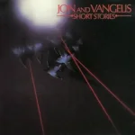 Jon And Vangelis – Short Stories