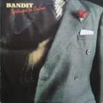 Bandit – Partners In Crime