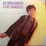 Jo Broadbery – Jo Broadbery & The Standouts