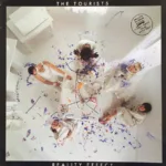 The Tourists – Reality Effect