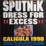 Sigue Sigue Sputnik – Dress For Excess