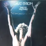David Byron – Take No Prisoners