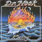 Dr. Hook – Rising
