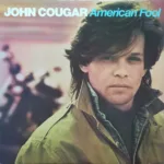 John Cougar – American Fool